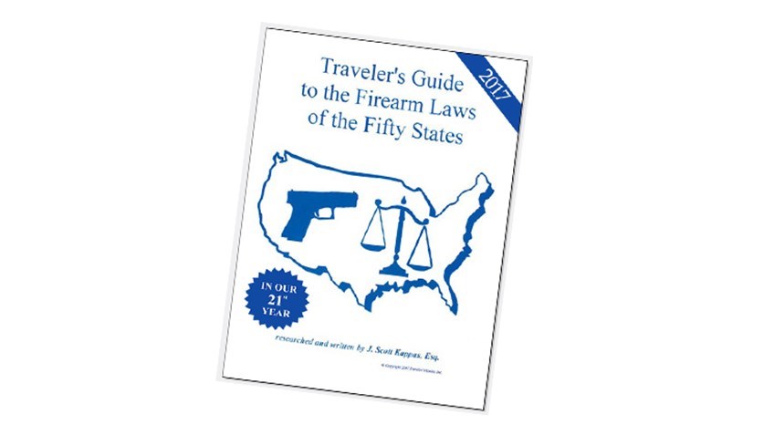 2017 Traveler's Guide to the Firearms Laws of the Fifty States - Guns ...